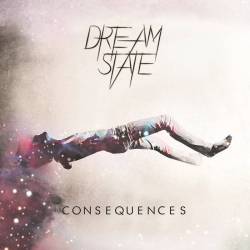 Dream State : Consequences